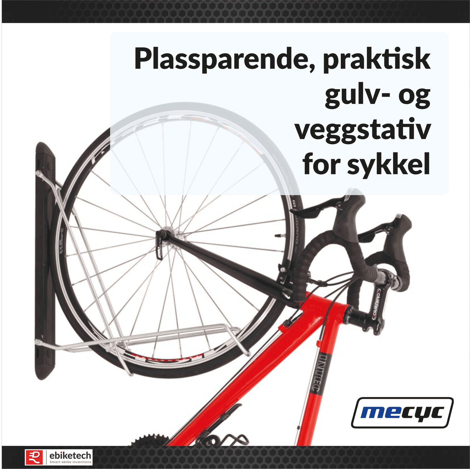 MECYC sammenleggbart kombi sykkelstativ for både gulv- og veggmontering, 30 kg. - ebiketechnology